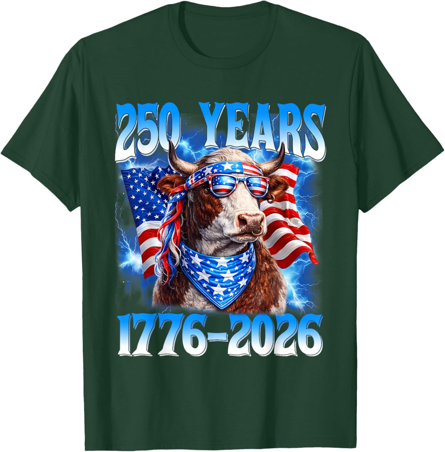 250 Year American 1776 2026 250th USA Cow Patriotic 4th July T-Shirt - T-Shirt | Forest