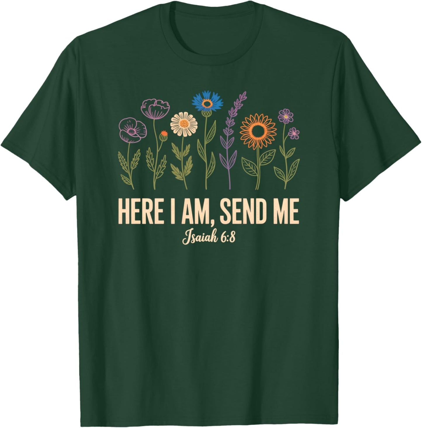 Here I Am Send Me Women T-Shirt - T-Shirt | Forest