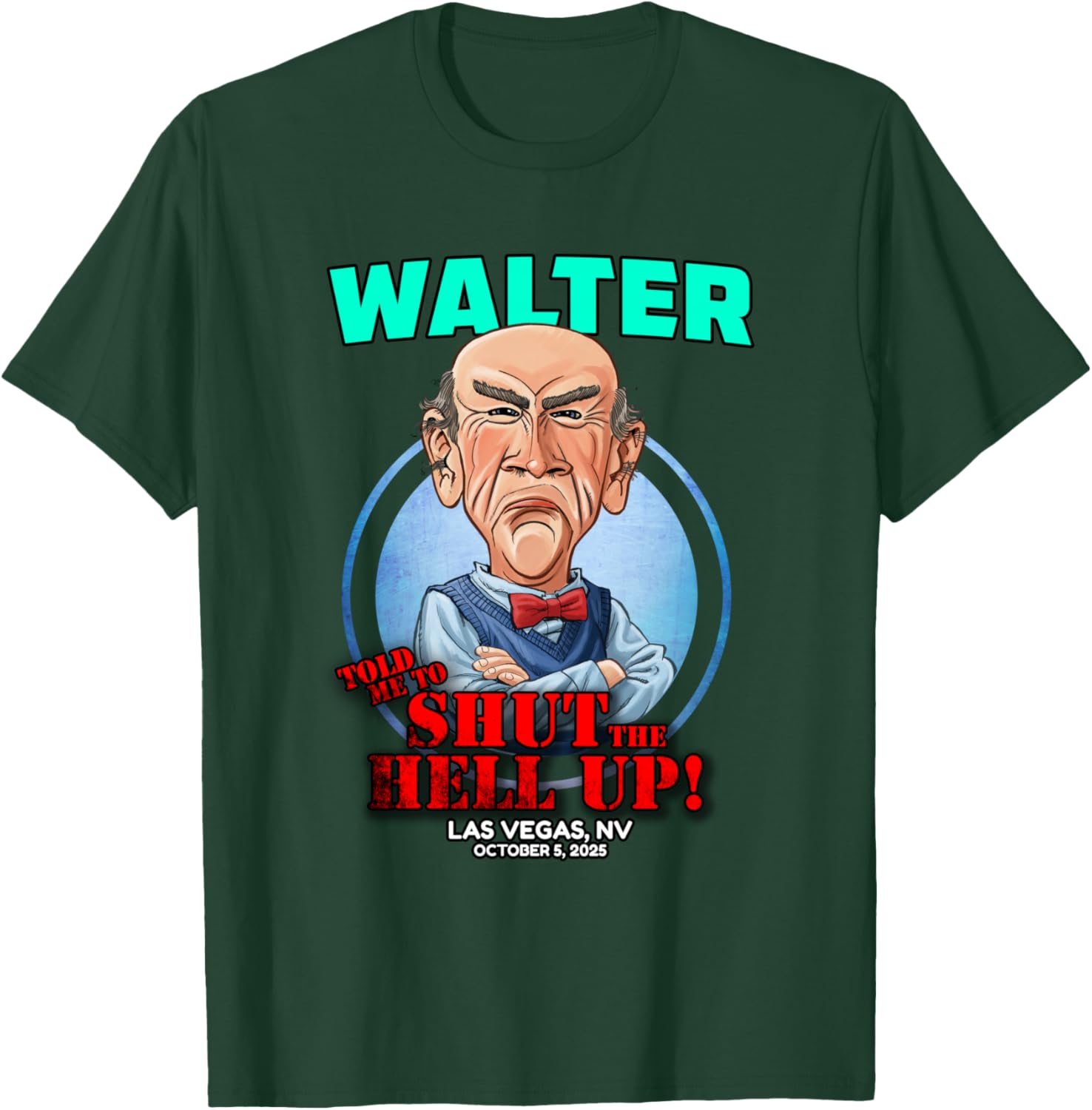 Walter Las Vegas, NV (2025) T-Shirt - T-Shirt | Forest