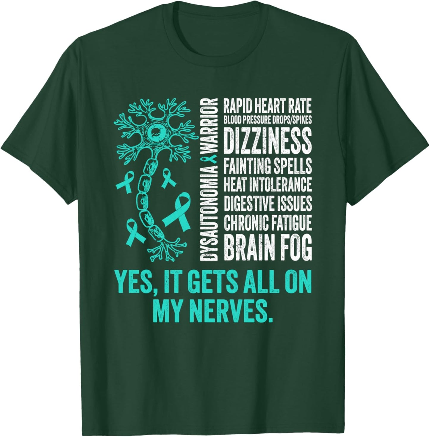 Dysautonomia Warrior Dysautonomy Awareness Pots Warrior T-Shirt - T-Shirt | Forest