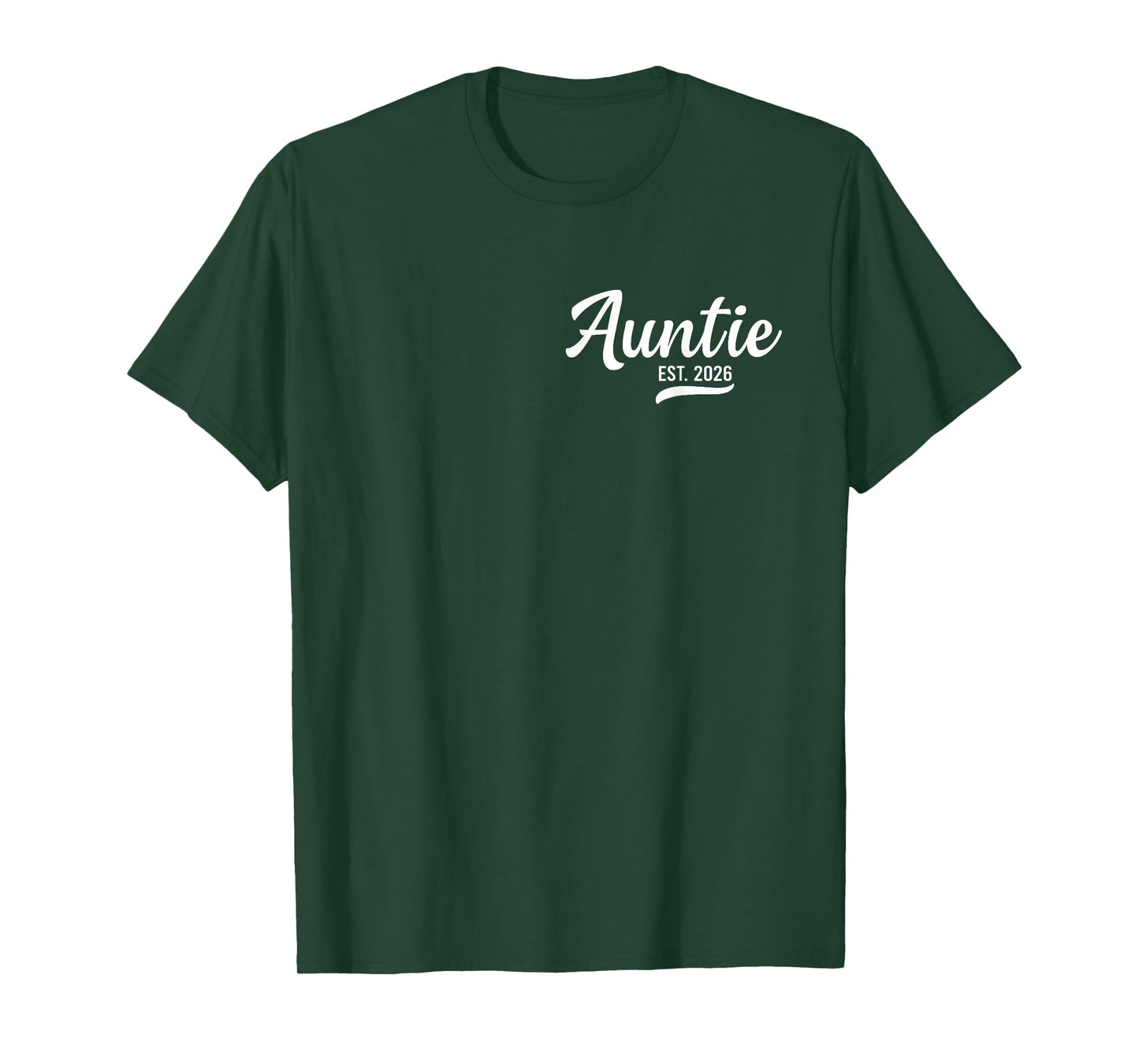 Auntie Est. 2026 Aunt 2026 Loading New Auntie 2026 T-Shirt