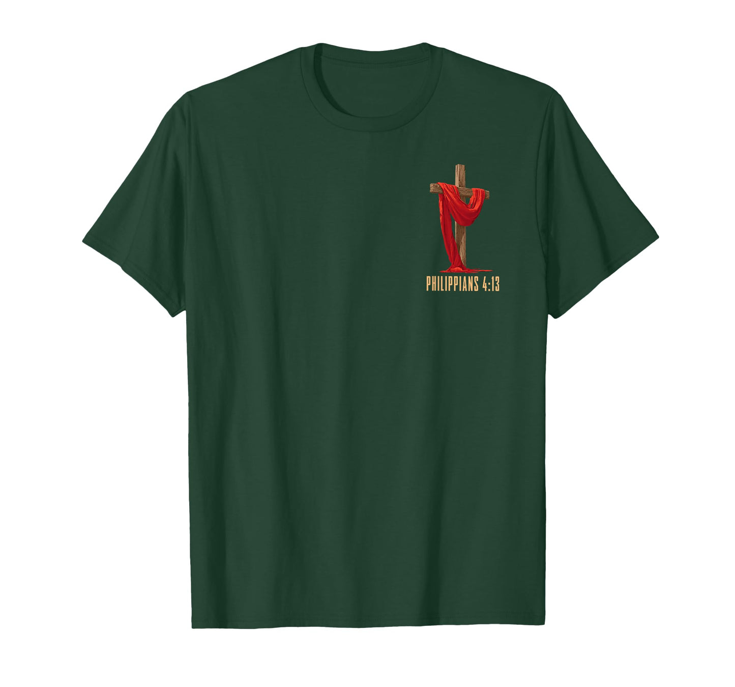 Philippians 4:13 Christian Faith (Design on Front and Back) T-Shirt
