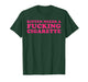 Kitten Needs A Fucking Cigarette Funny Cat Joke Cat Meme T-Shirt