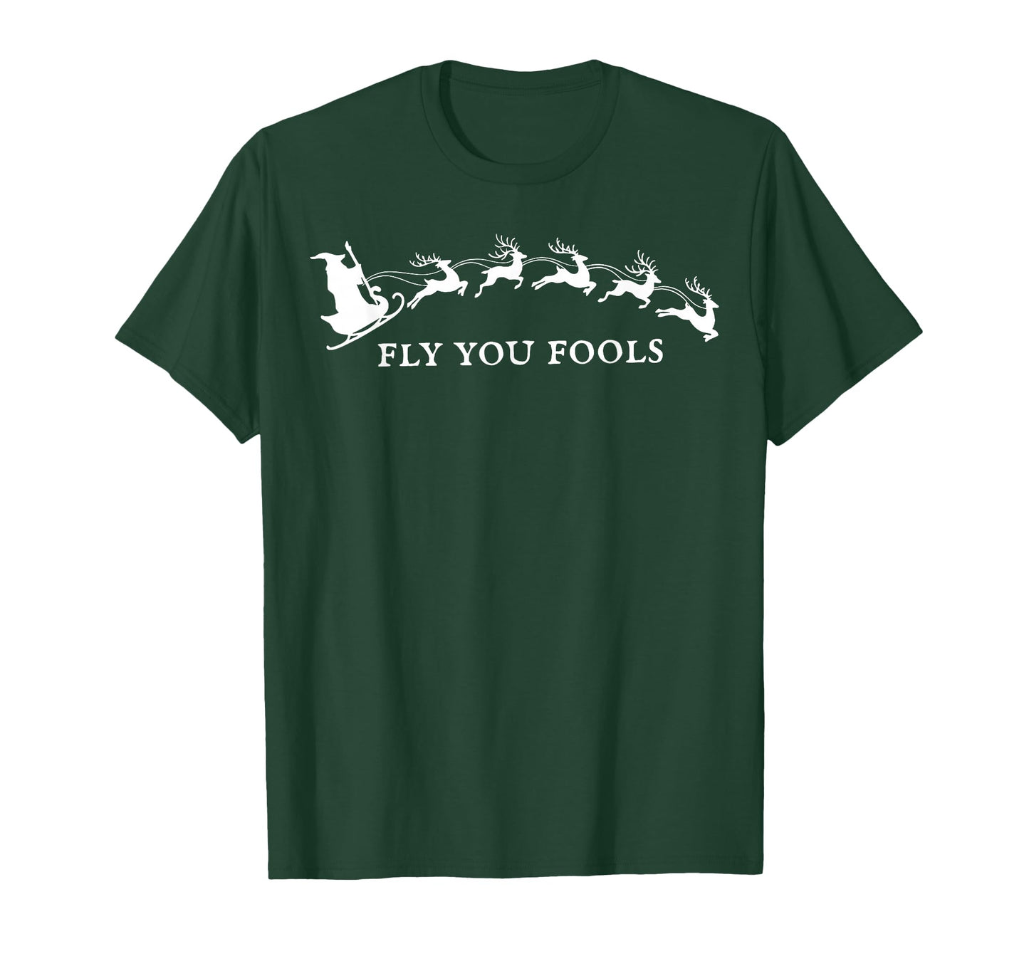 Silly Fly You Fools Santa Reindeer Funny Holiday Christmas T-Shirt