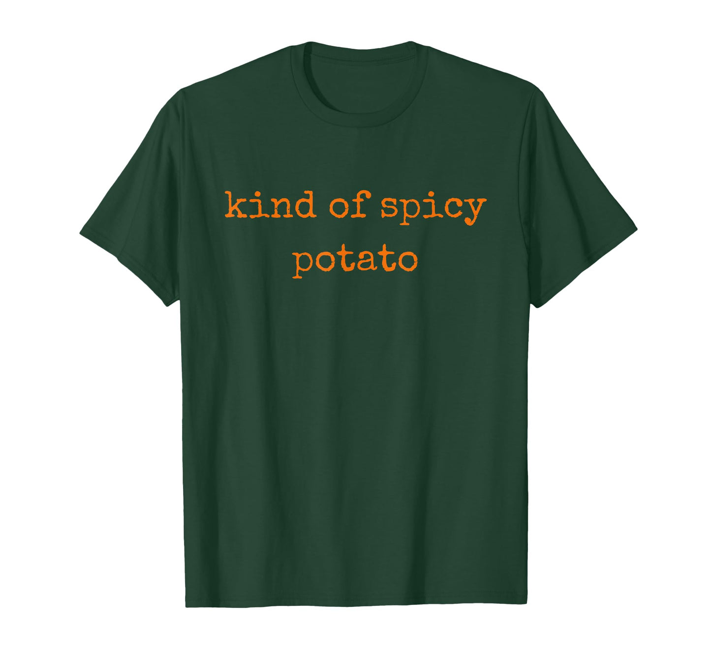Kind of Spicy Potato Funny Thanksgiving Friend T-Shirt