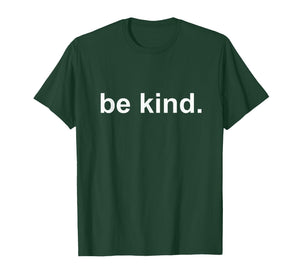 Be Kind Minimalist Love Kindness Positive T-Shirt