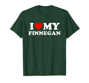 I Love My Finnegan T-Shirt