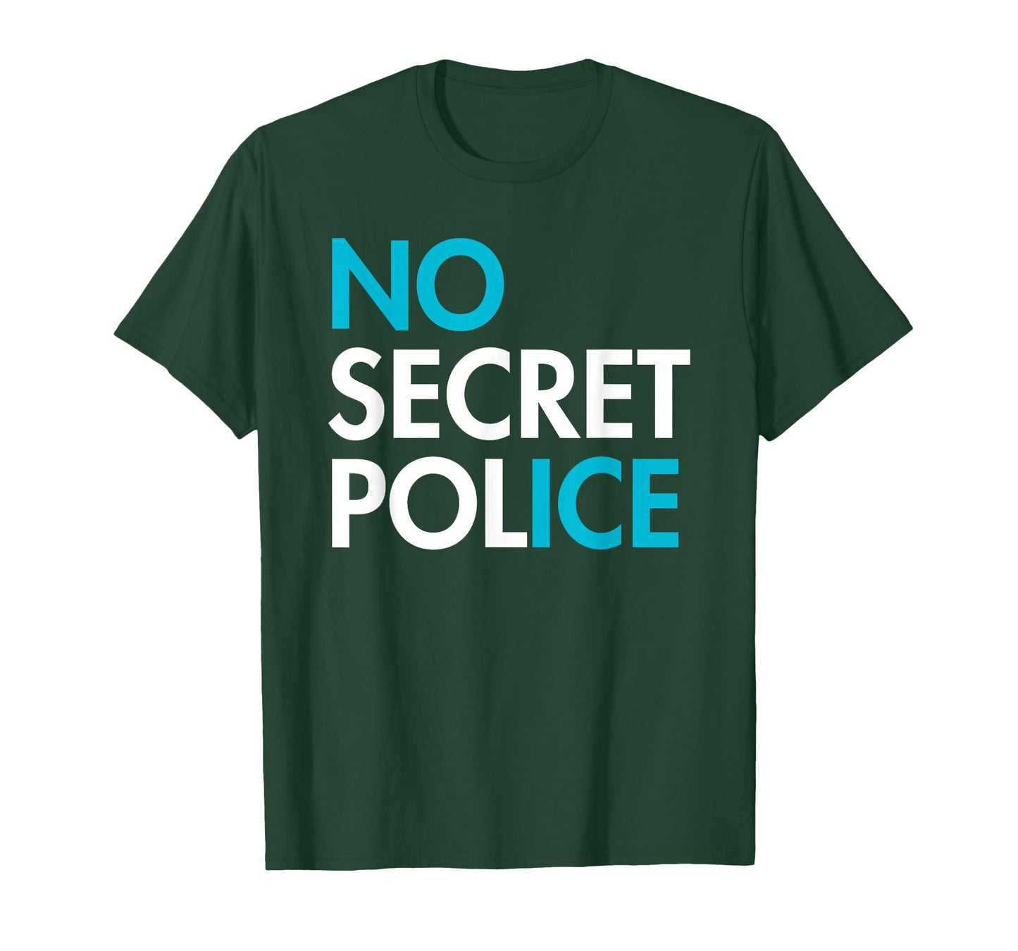 NO Secret Police - No ICE (ICY Blue) T-Shirt