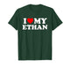 I Love My Ethan T-Shirt