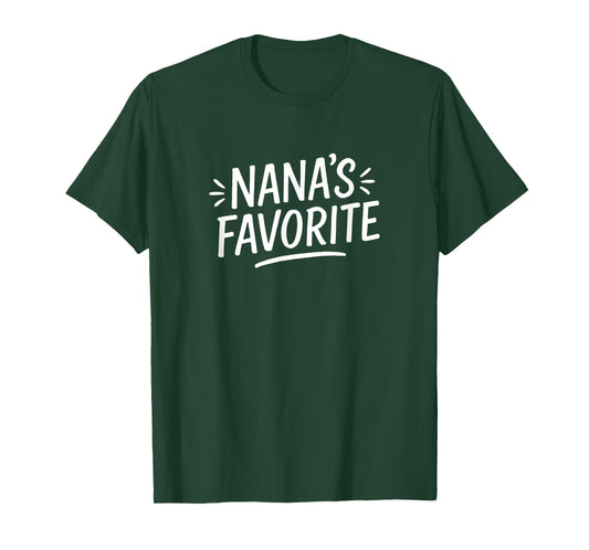 Nana's Favorite - T-Shirt