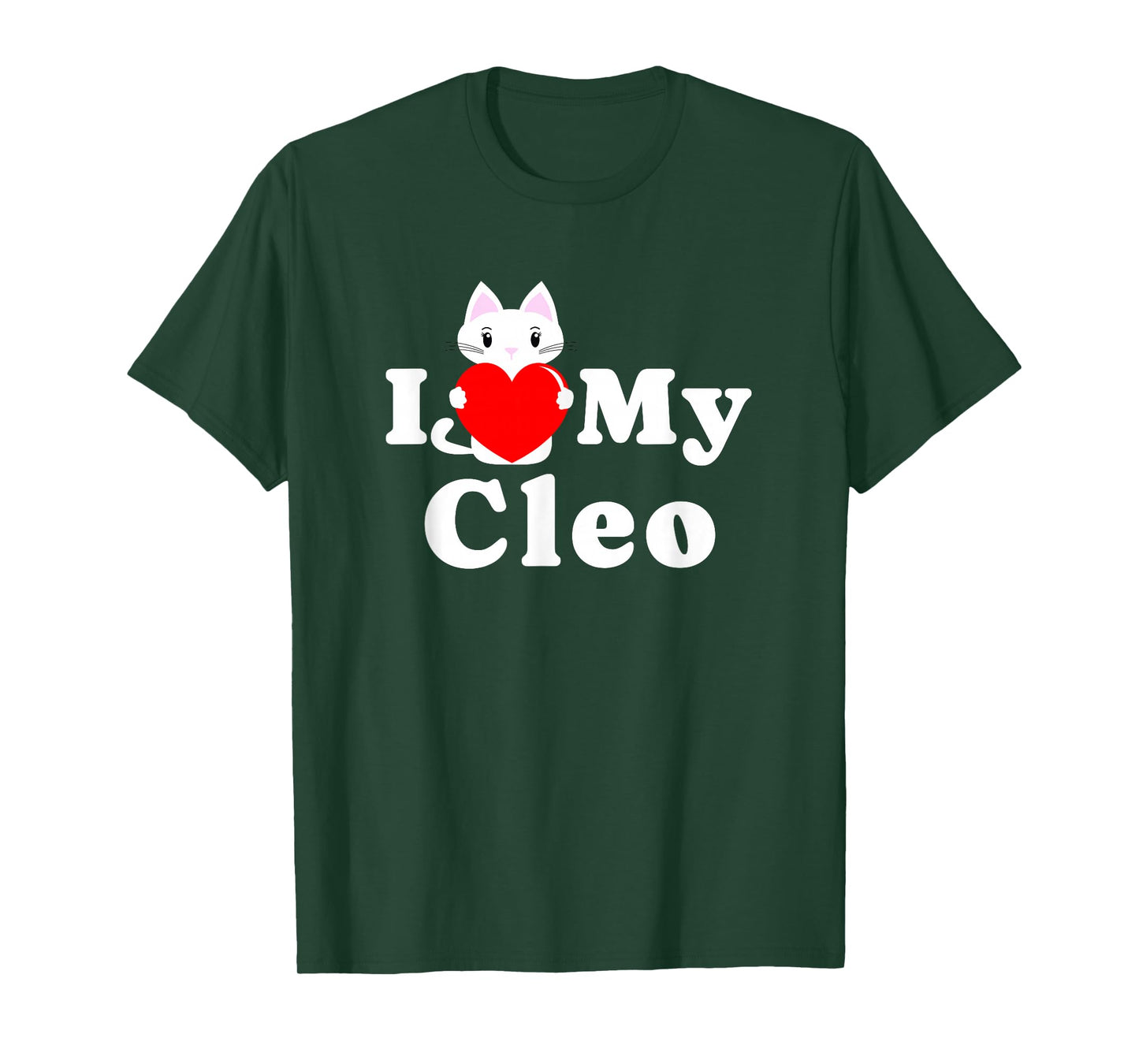 I Love My Cleo Cat Owner Pet Kitten Lover T-Shirt