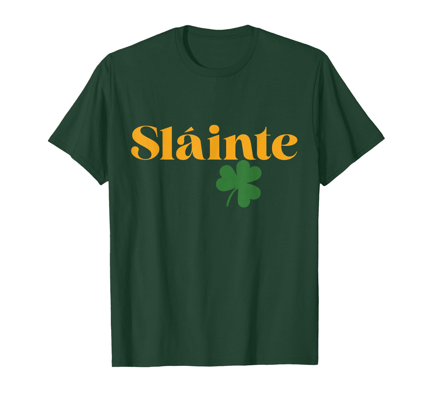 Saint Patricks Day Slainte Shamrock Paddys Men Women T-Shirt