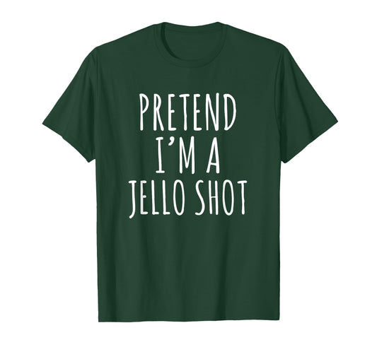 Lazy Halloween Costume Pretend I'm A Jello Shot Simple T-Shirt
