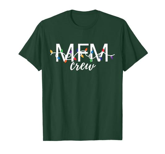 MFM Crew Christmas Maternal Fetal Medicine OBGYN Nurse Xmas T-Shirt
