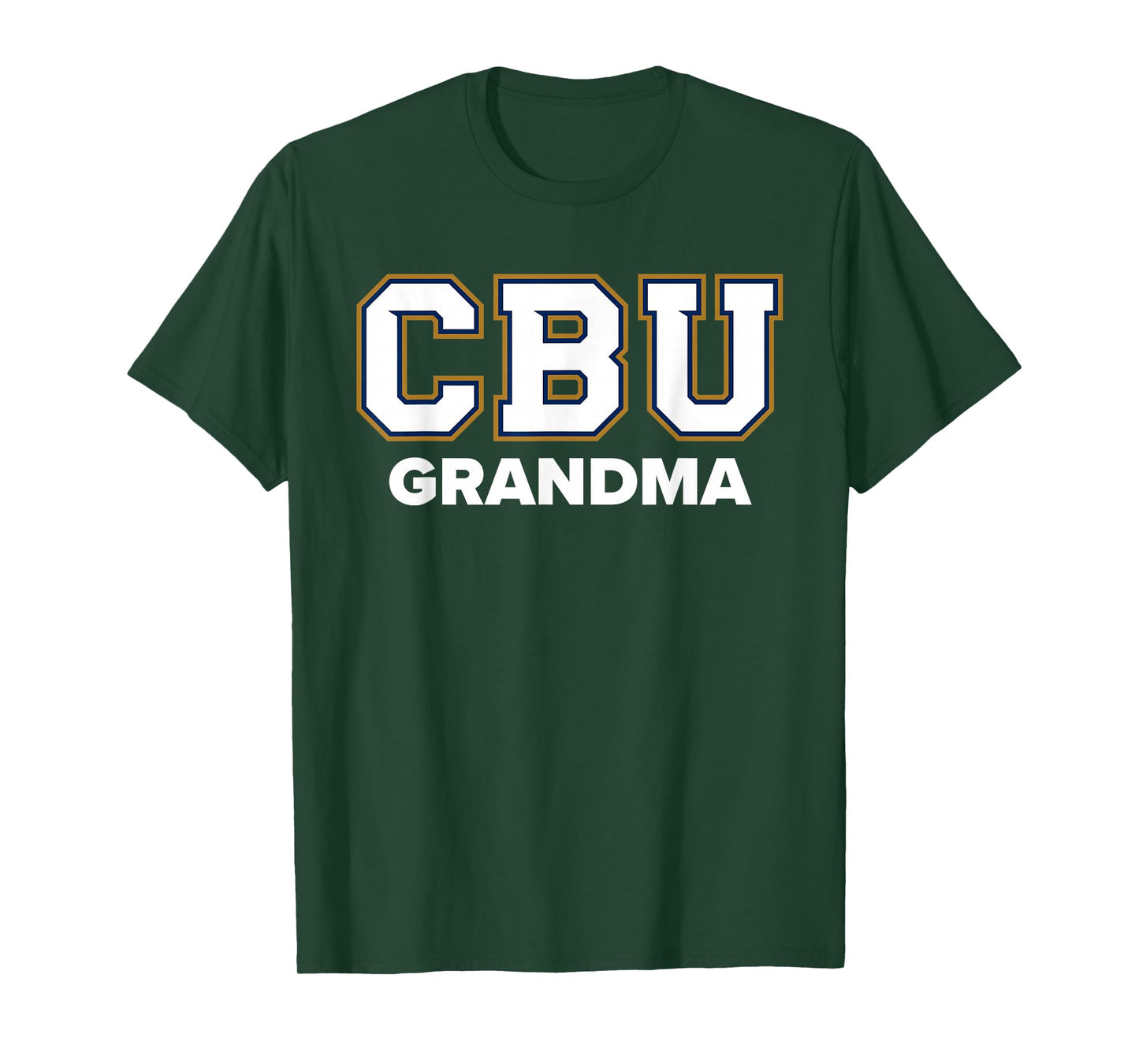 CBU Grandma Cal Baptist University Lancers Sports Fan T-Shirt