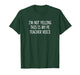 I'm Not Yelling - This is My Pe Teacher Voice - T-Shirt