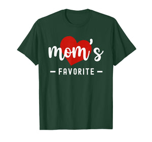 Mom's Favorite Funny Mothers Day Favorite Child Son Daughter T-Shirt