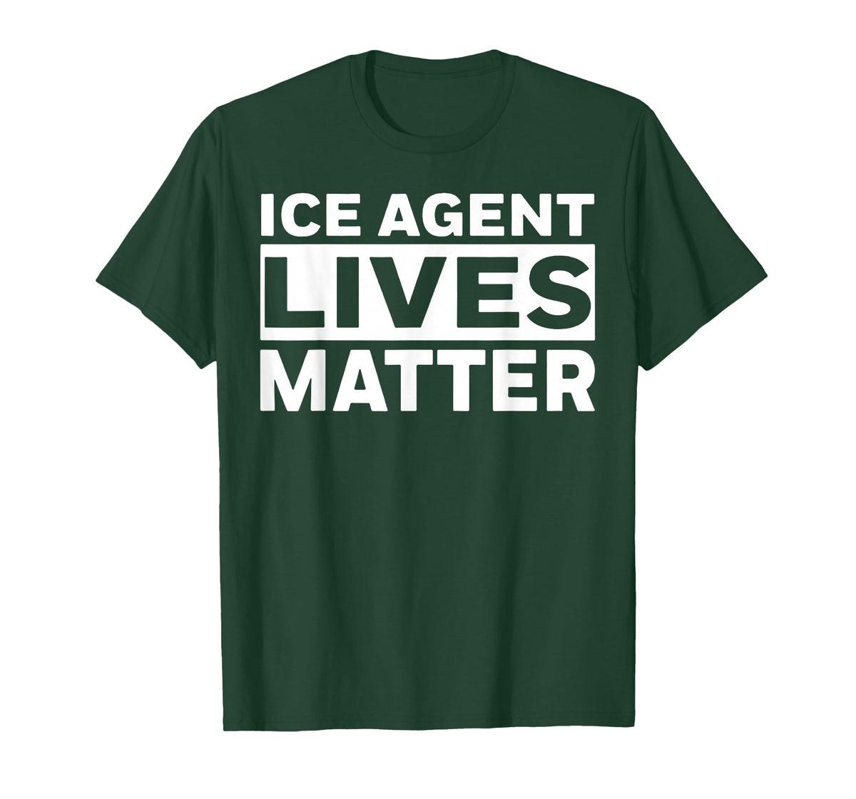 ICE Agent Lives Matter T-Shirt
