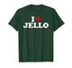 I Love Jello, I Heart Jello T-Shirt