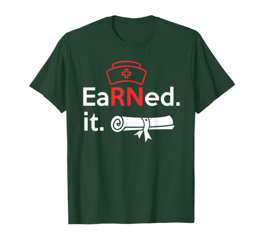 Nursing is Professional Degree - Earned It T-Shirt