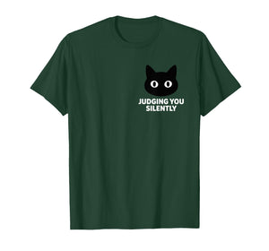 Judging You Silently Funny Sarcastic Humor for Cat Lovers T-Shirt