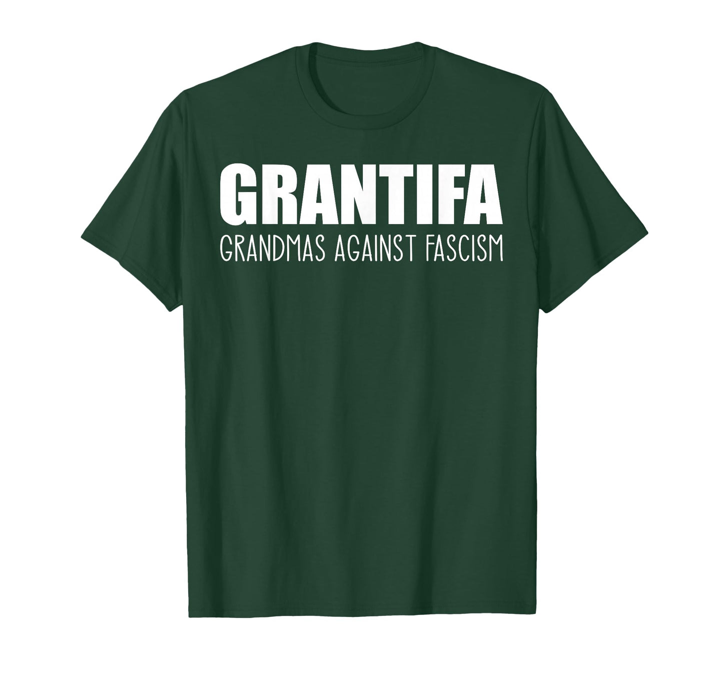 Grantifa Grandmas Against Fascism - Funny Saying T-Shirt
