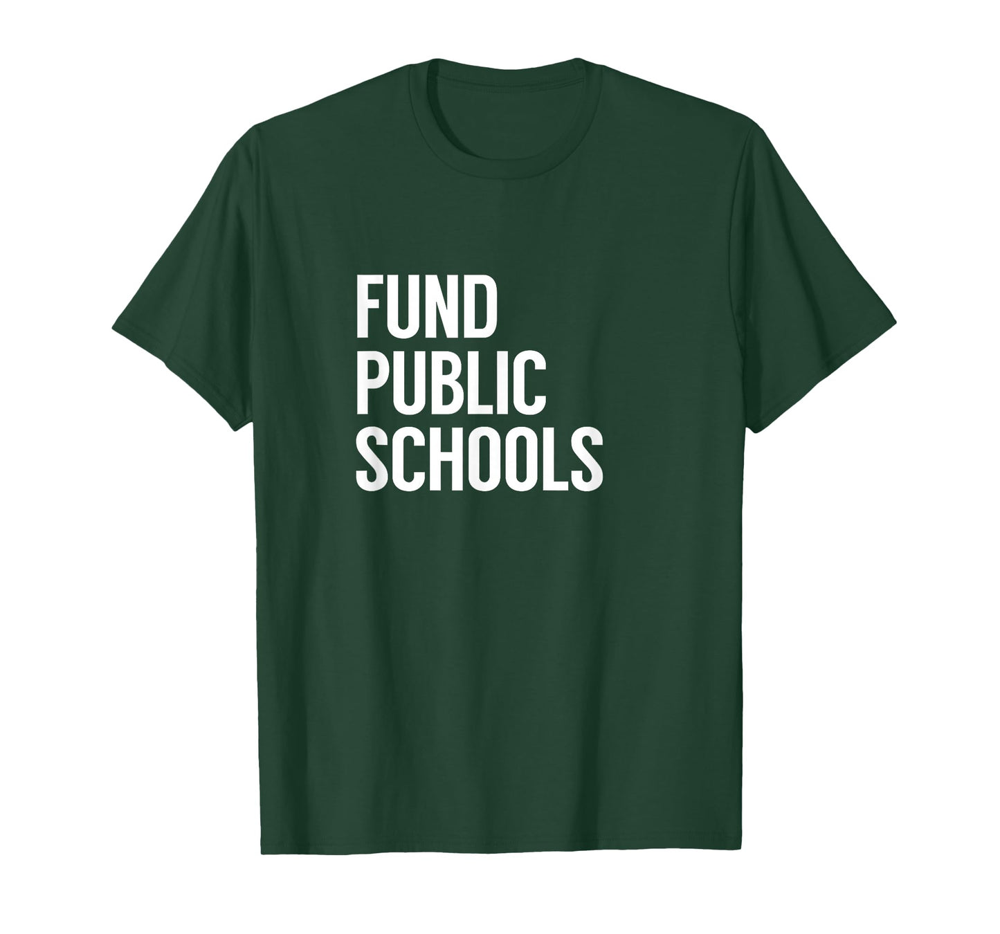 Fund Public Schools T-Shirt