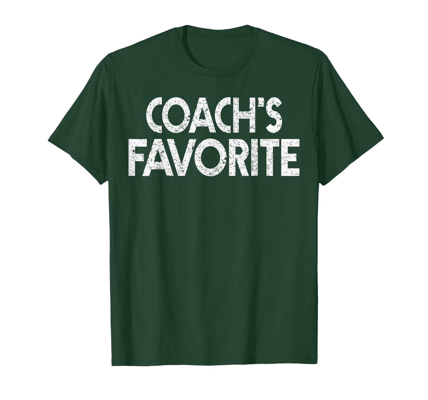 Coach’s Favorite Funny Humor Student Teacher T-Shirt