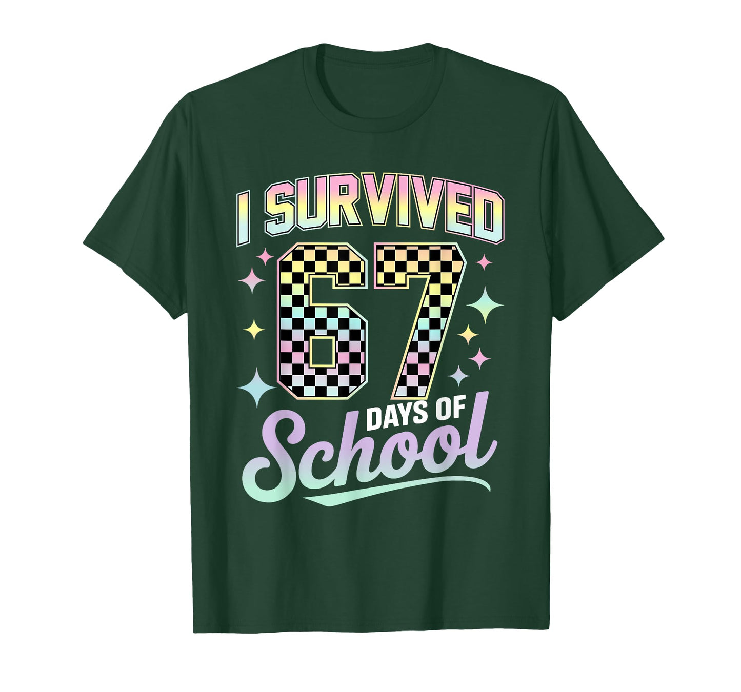 I Survived 67 Days of School Meme Funny Student Teacher T-Shirt