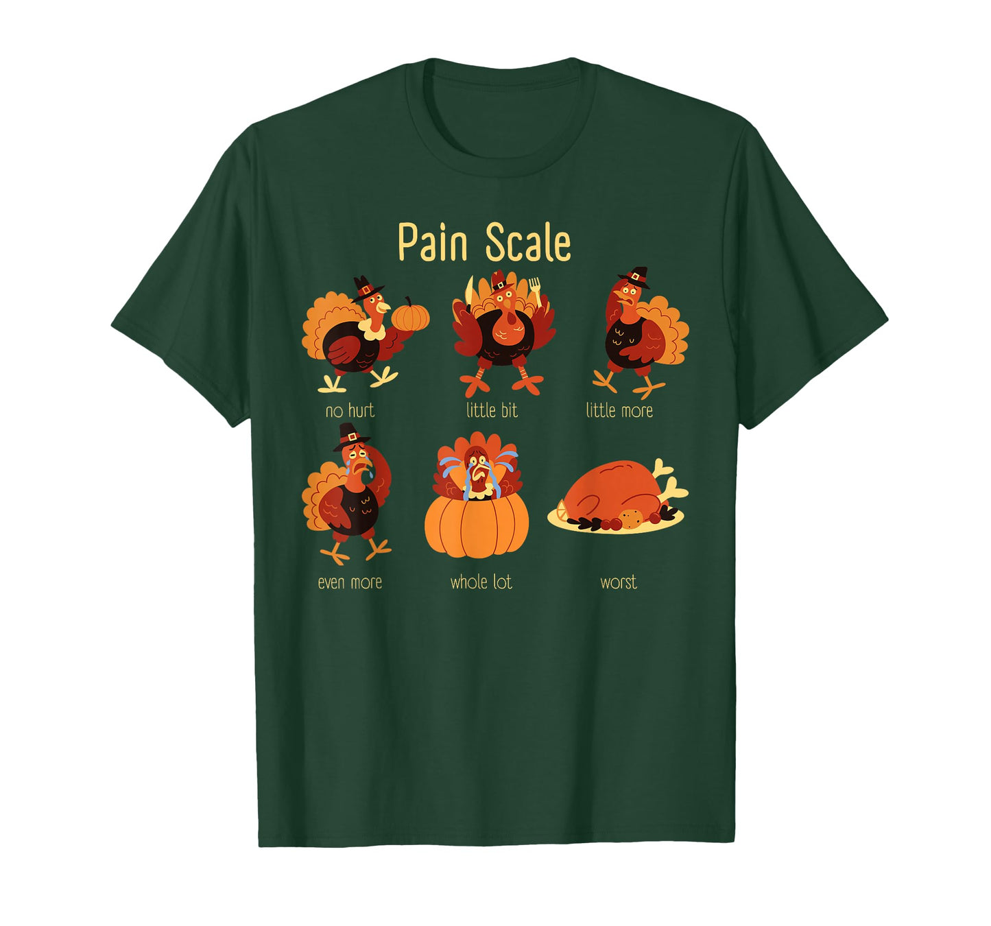 Funny Pain Scale Turkey Thanksgiving Nurse Fall Autumn T-Shirt