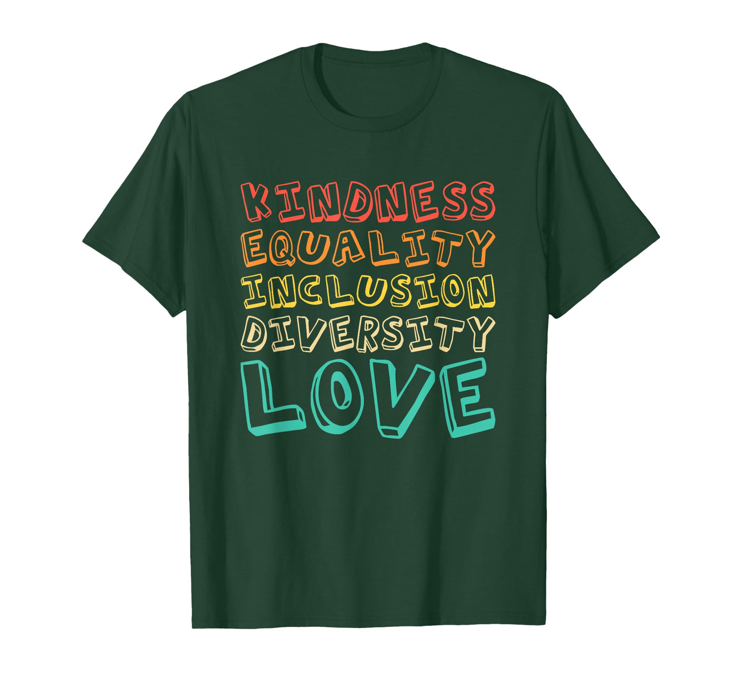 Kindness Equality Inclusion Diversity Love Teacher Day T-Shirt