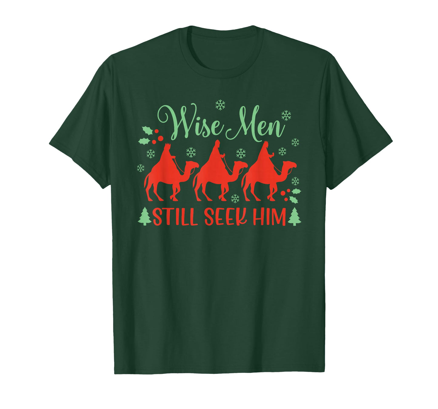 Wise Men Still Seek Him Nativity Scene Christian Christmas T-Shirt