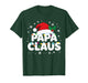 Papa Claus Matching Family Christmas Pajamas T-Shirt