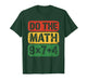 Do The Math 67 Meme Teacher Retro Classroom Humor T-Shirt