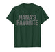 Nana's Favorite Family Baby Grandchild Quote Family Matching T-Shirt