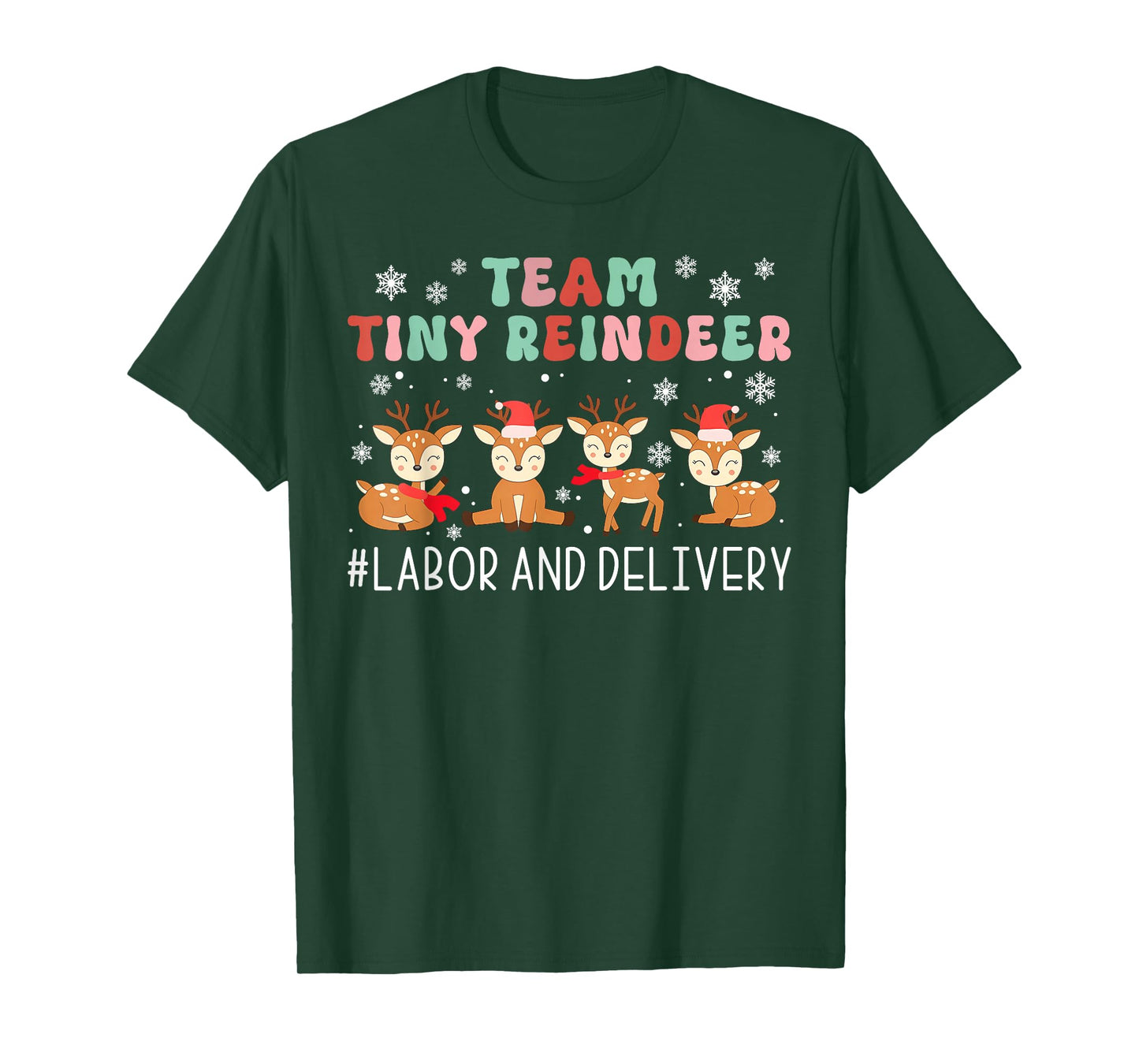 Groovy Team Tiny Reindeer Labor & Delivery Nurse Christmas T-Shirt