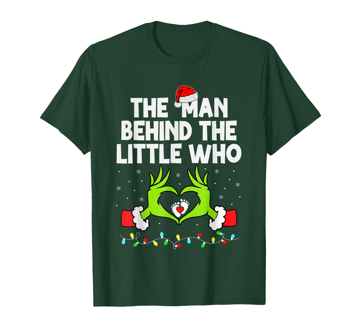The Man Behind The Little Who Christmas Pregnancy T-Shirt