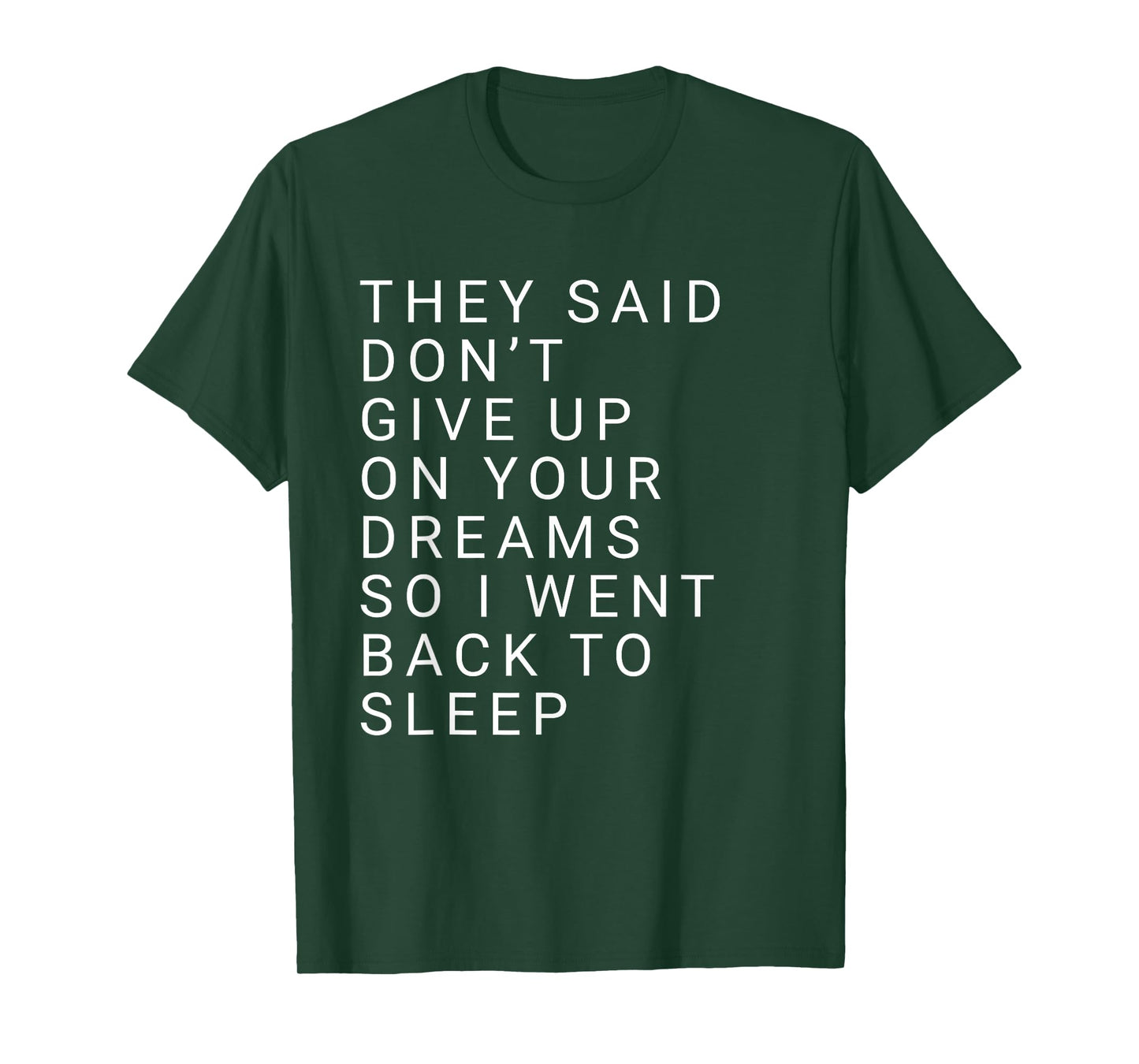 Joke Quote Design – Funny Sleep Lover Aesthetic T-Shirt