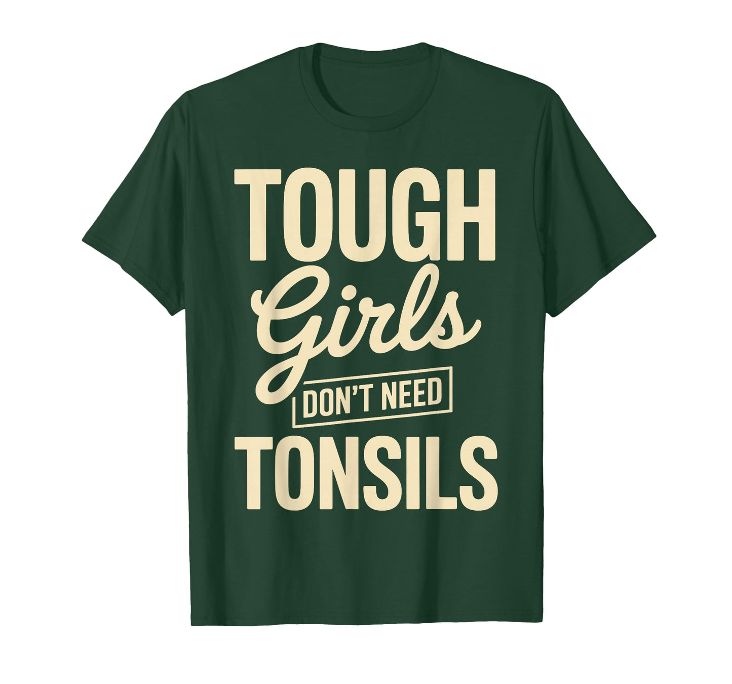 Tonsil Removal Art for Girls Women Tonsils Out Tonsillectomy T-Shirt
