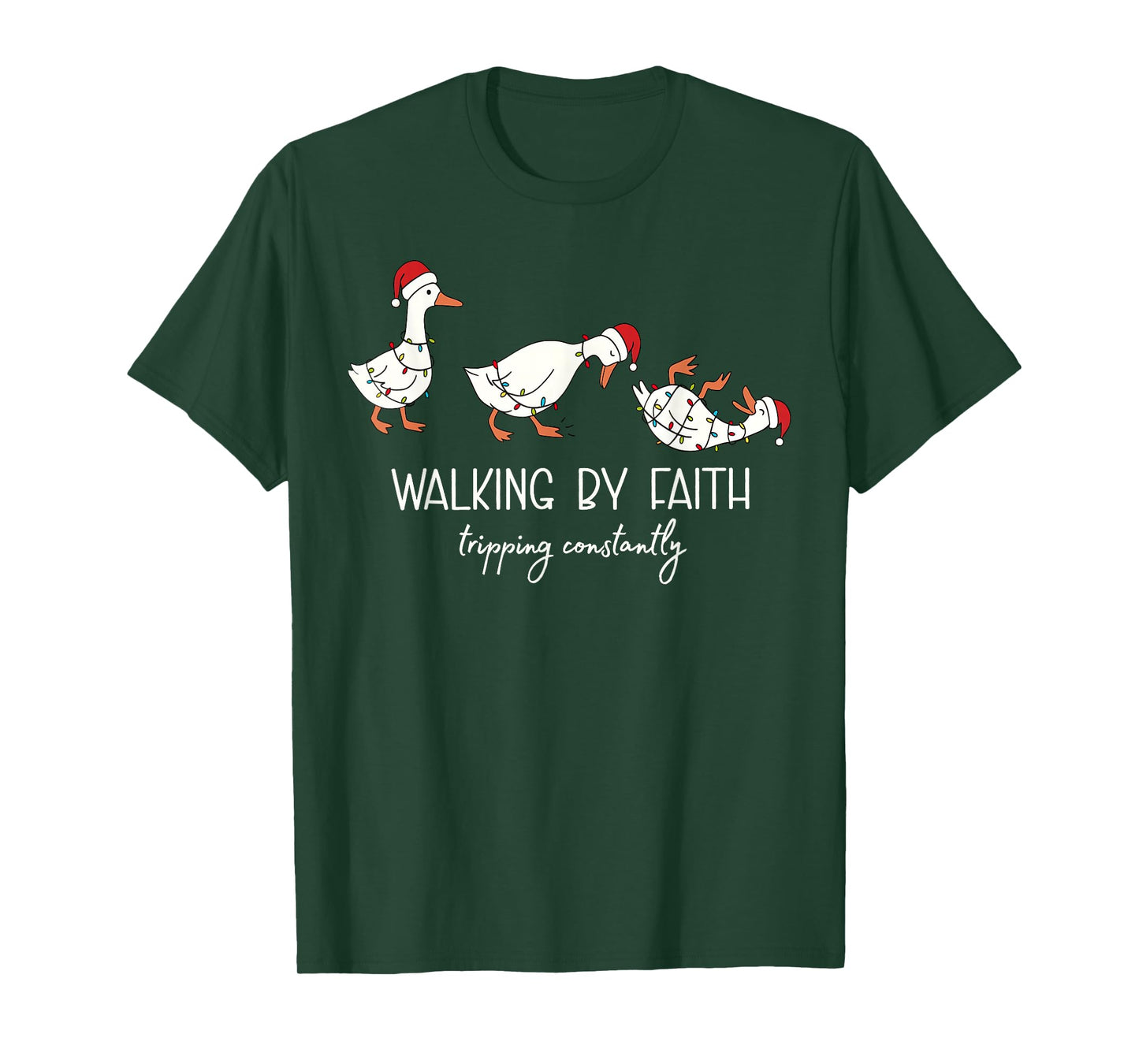 Walking by Faith Tripping Constantly Bible Christmas Goose T-Shirt