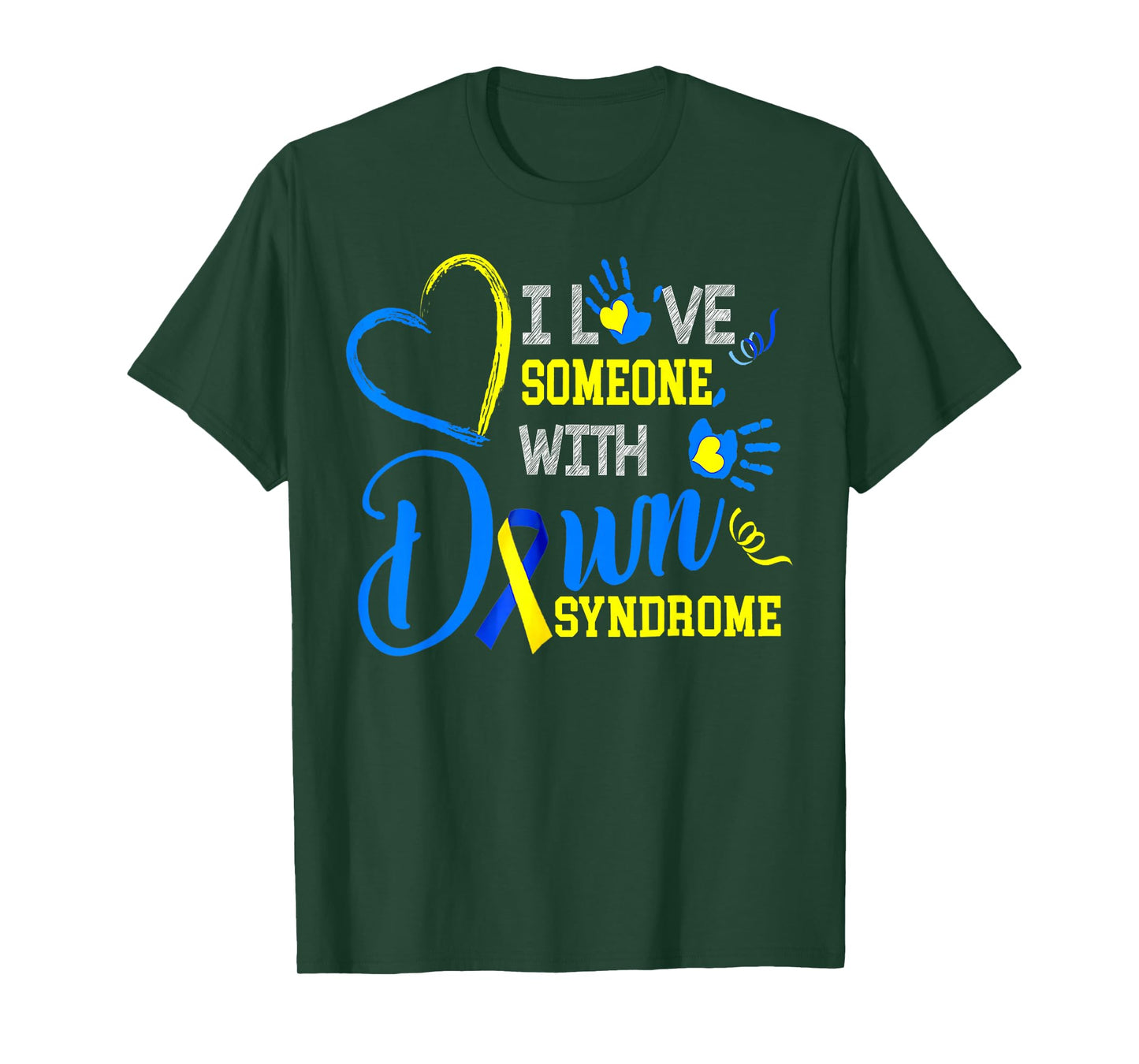 I Love Someone with Down Syndrome Awareness Men Women Kids T-Shirt