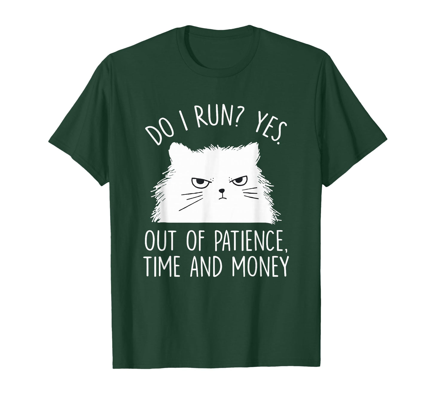 Funny Cat Meme Humor Cats Lover Sarcastic Quote Men Women T-Shirt