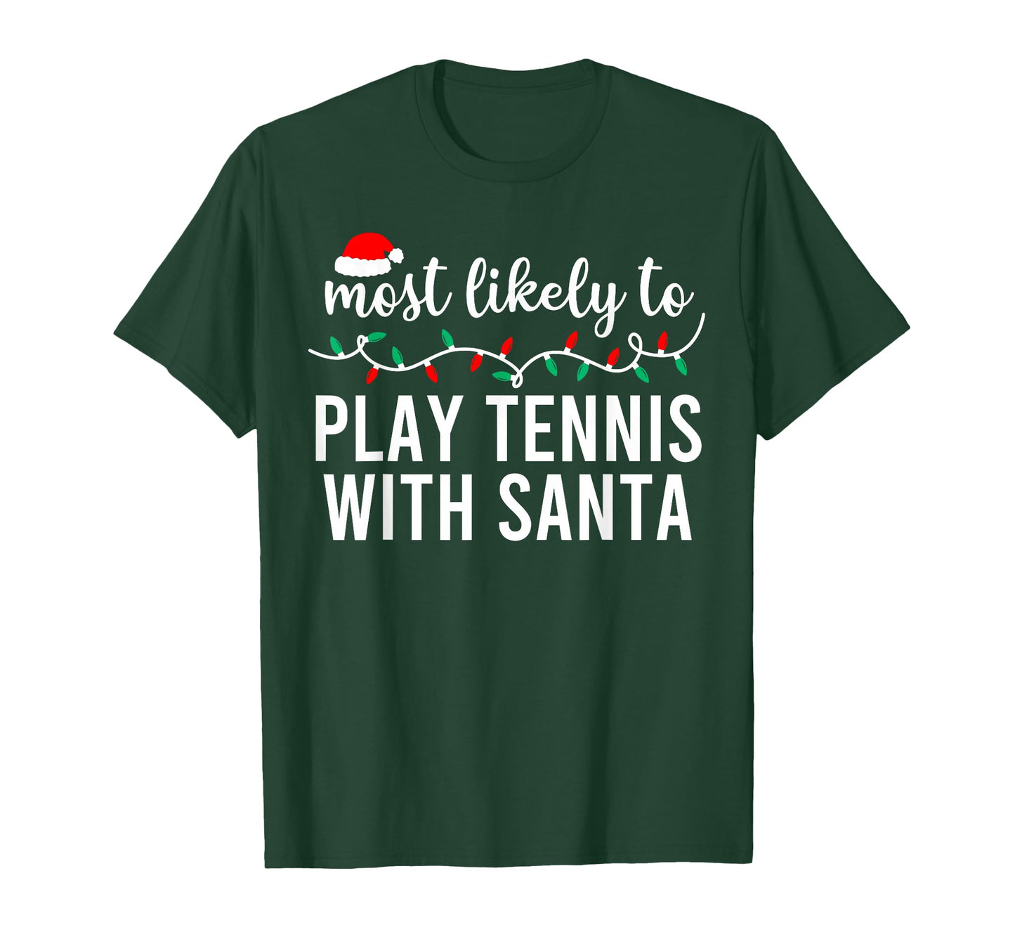 Most Likely to Christmas Shirt Matching Family Pajamas Funny T-Shirt