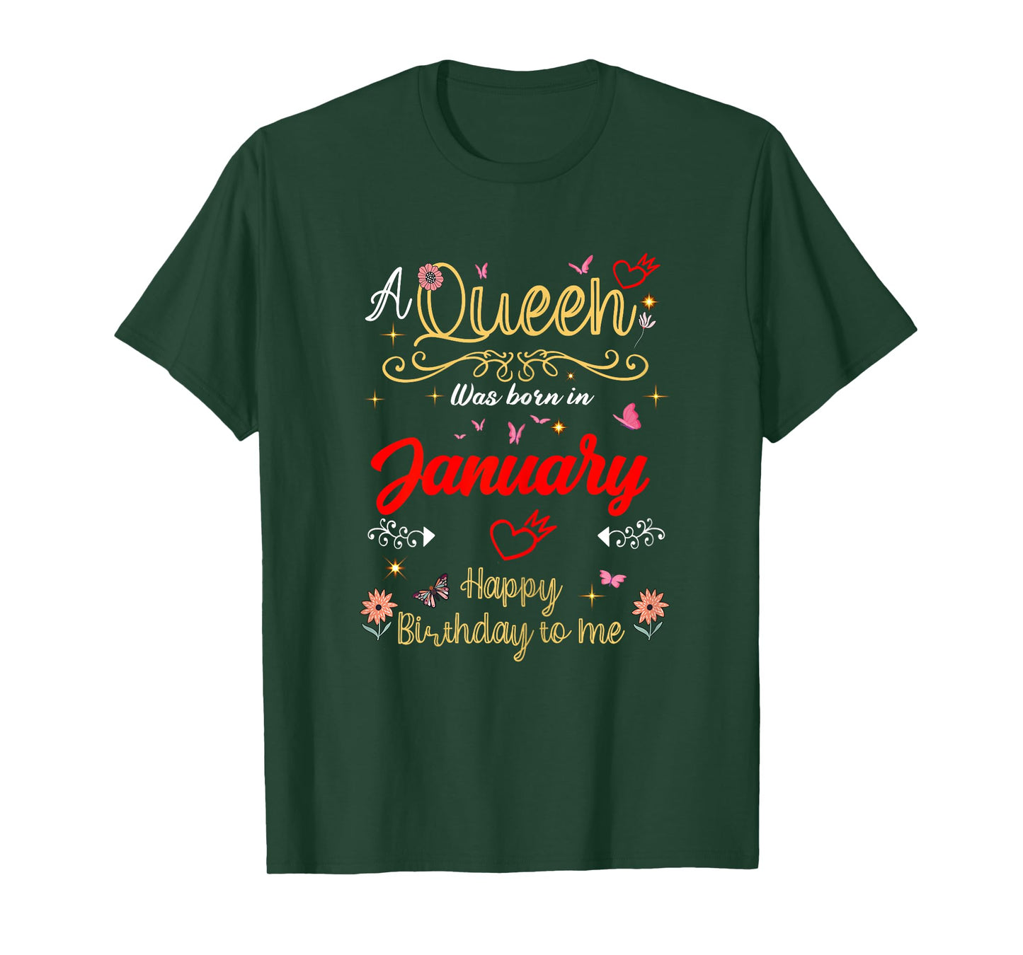 January Birthday A Queen was Born in January Girl Women T-Shirt