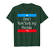Don’t New York My Florida Funny State Pride Graphic Tee T-Shirt