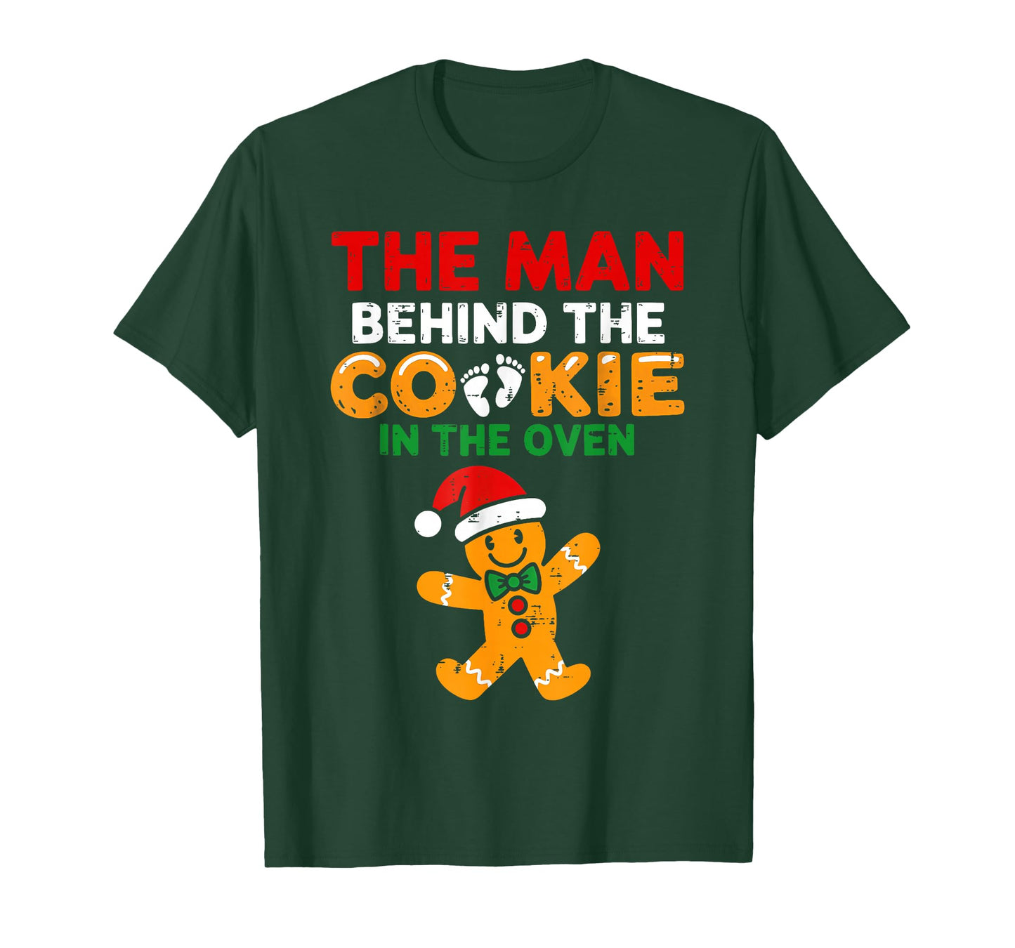 Christmas Pregnancy The Man Behind The Cookie in The Oven T-Shirt