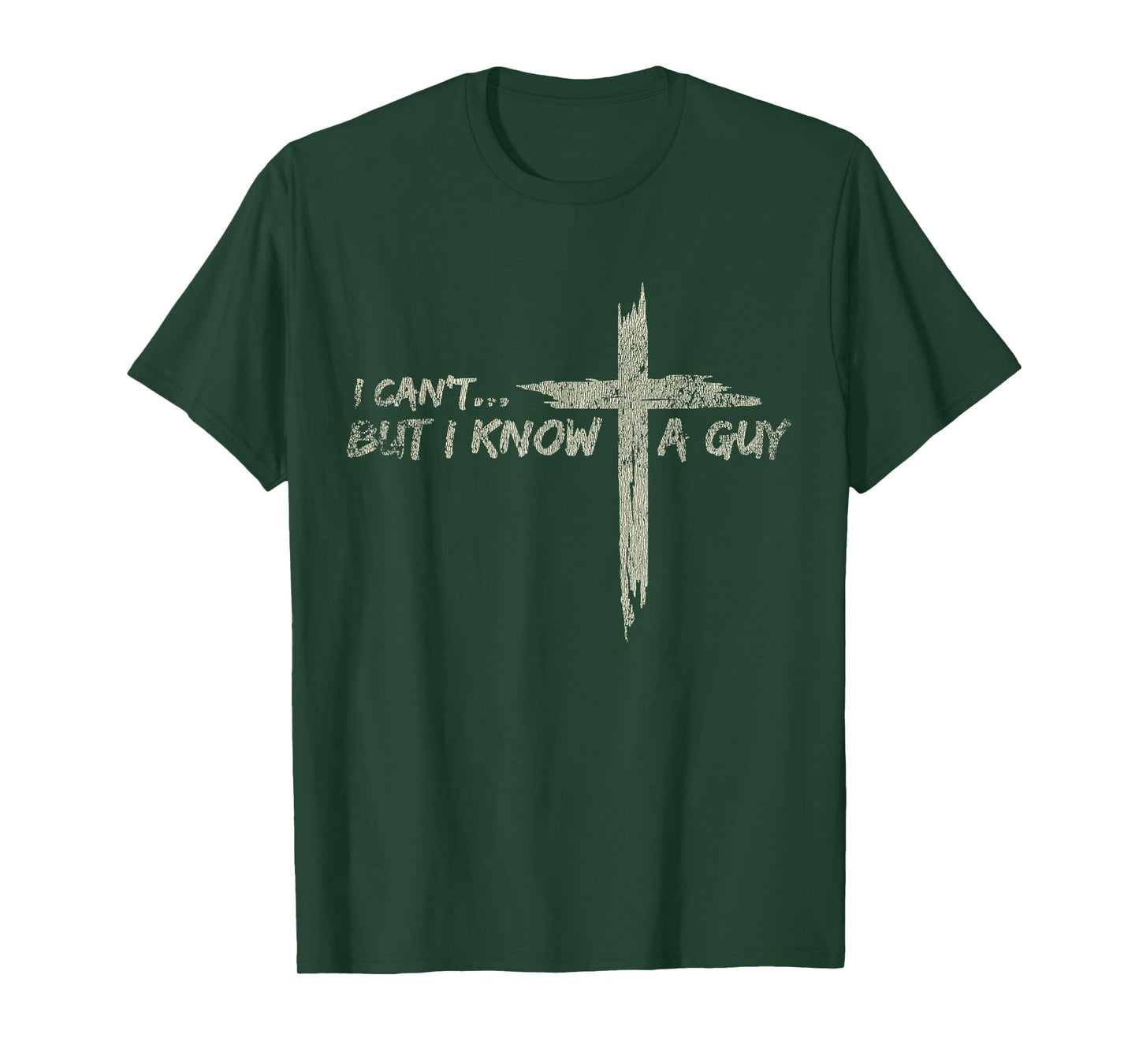 Vintage Retro Style I Cant But I Know A Guy Christian Jesus T-Shirt