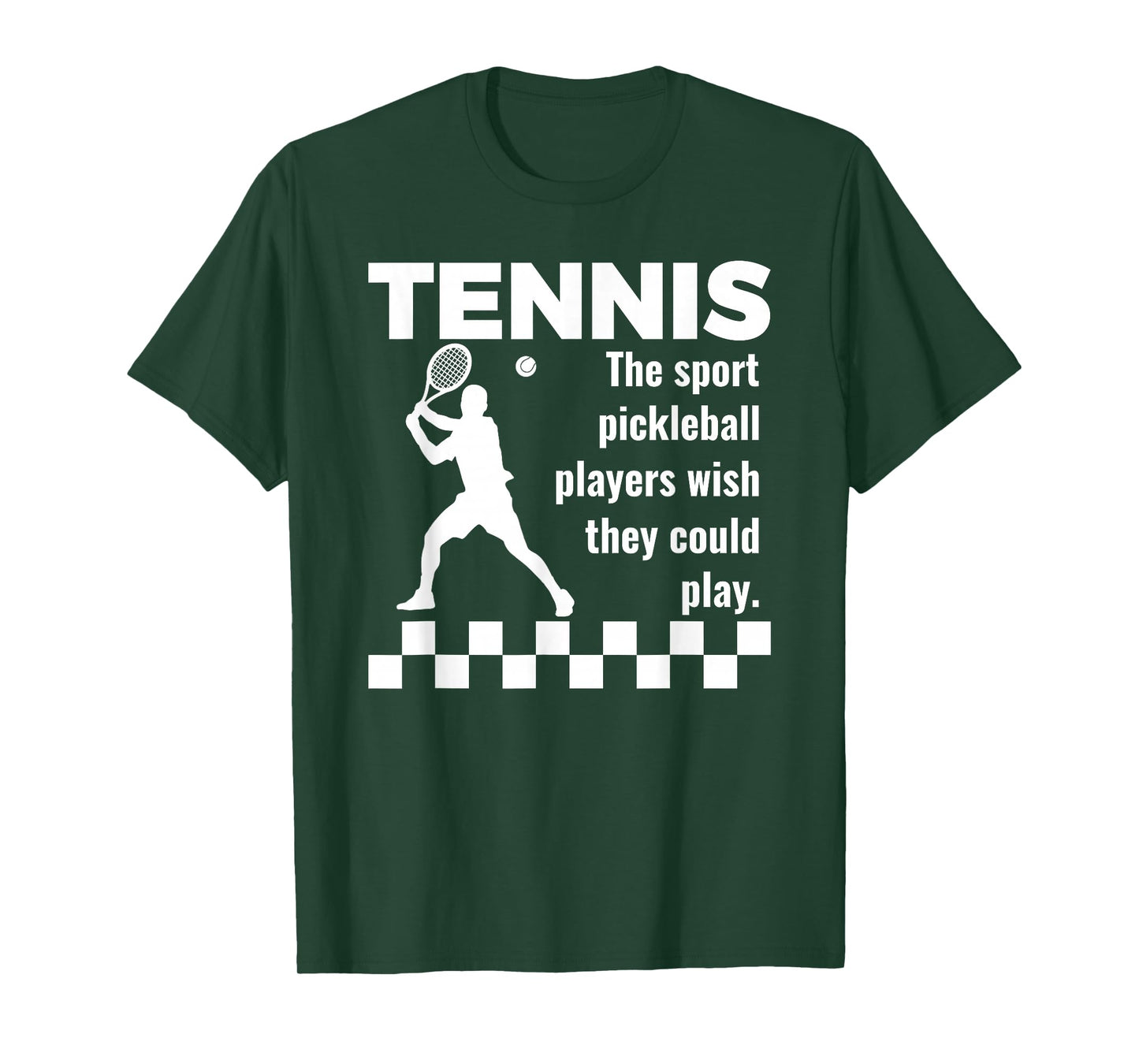 Tennis The Sport Pickleball Players Wish They Could Play T-Shirt