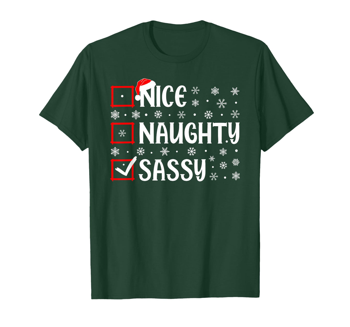 Nice Naughty Sassy Christmas List Xmas Santa T-Shirt