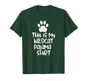 This is My Wildcat Pajama Shirt for Women Men Kids T-Shirt